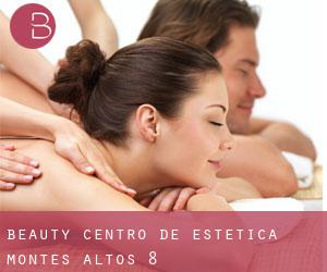 Beauty Centro de Estética (Montes Altos) #8