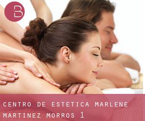 Centro de Estética Marlene Martinez (Morros) #1