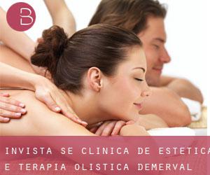Invista-Se Clínica de Estética e Terapia Olistica (Demerval Lobão)